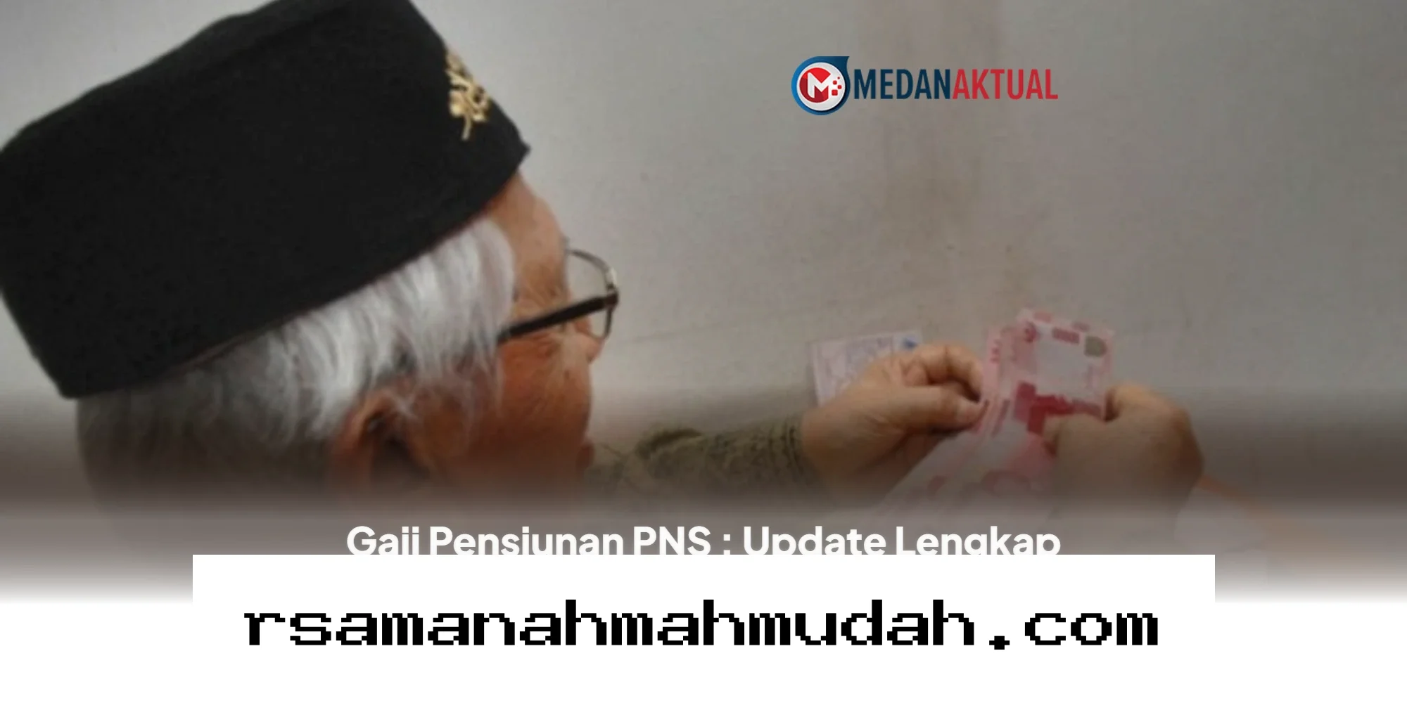 Kabar Gembira, Inilah Daftar Nominal Kenaikan Gaji Pensiunan PNS di Tahun 2026!